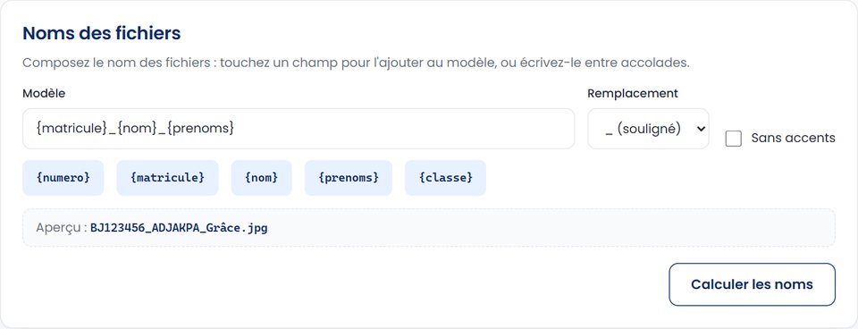 Modèle de nom composé avec les balises {matricule}, {nom} et {prenoms}, et aperçu du nom obtenu